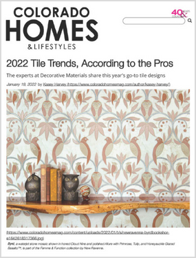 Colorado Homes & Lifestyles – 2022 Tile Trends, According to the Pros